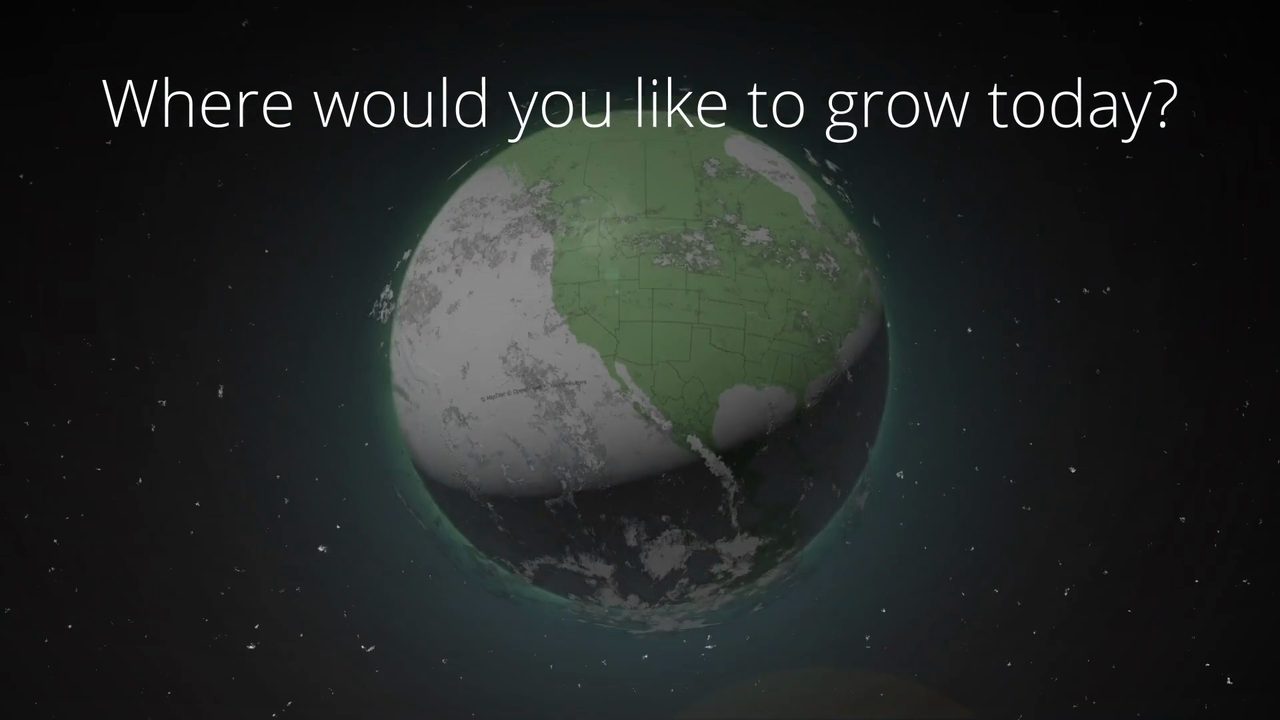 Animated globe with green-highlighted North America and text "Where would you like to grow today?"