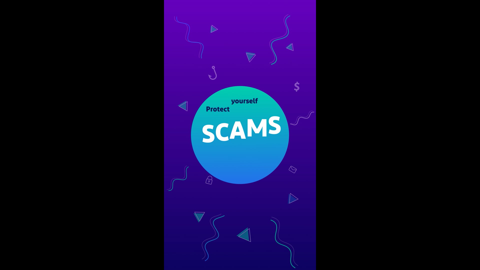 Title card from a scam awareness animated video series — "Protect yourself from SCAMS"