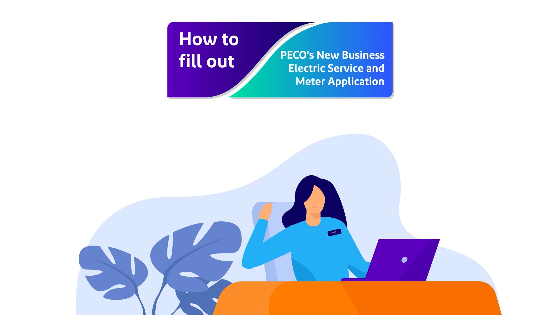 Title card for PECO's New Business Electric Service and Meter Application animated walkthrough
