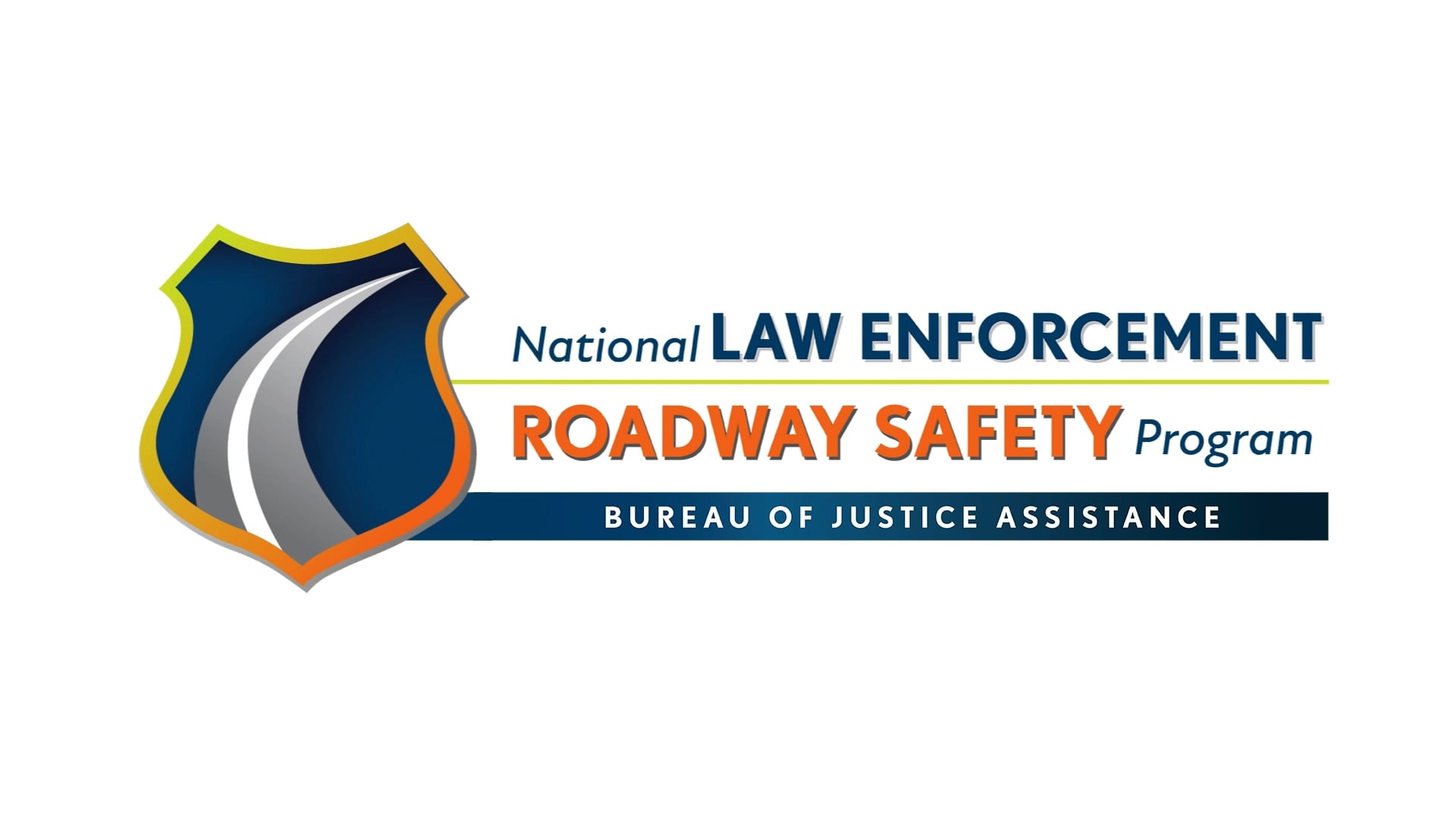 National Law Enforcement Roadway Safety Program logo — Bureau of Justice Assistance shield graphic